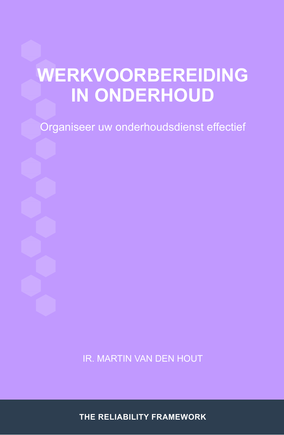 Werkvoorbereiding in Onderhoud